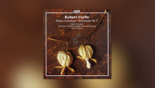 Fuchs: Klavierkonzert/Serenade Nr. 5