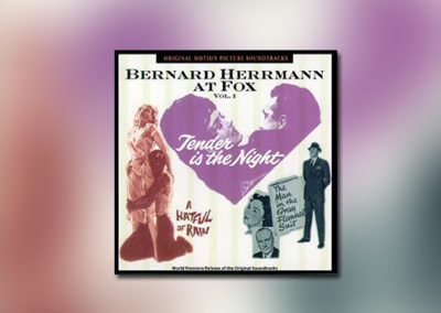 Bernard Herrmann at Fox Vol. 1