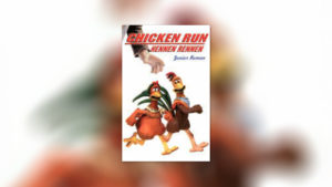 Chicken Run – Junior Roman