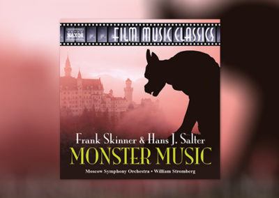 The Monster Music of Hans J. Salter and Frank Skinner
