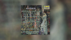 Barber – The Music of Samuel Barber
