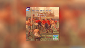 British Light Music 3: Discoveries