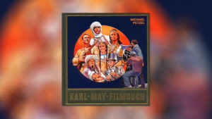 Das „Karl-May-Filmbuch“