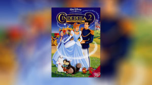Cinderella 2 – Träume werden wahr