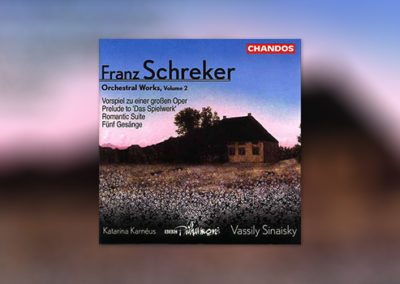 Franz Schreker: Orchestral Works, Volume 2
