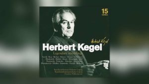 Herbert Kegel – Legendary Recordings