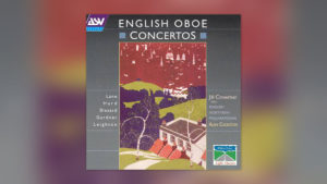 English Oboe Concertos: Irish Suite, Symph. No. 3