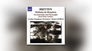 Benjamin Britten – Four Sea Interludes etc.