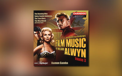 The Film Music of William Alwyn, Vol. 3