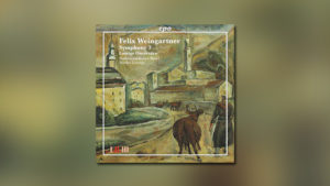 Felix Weingartner – Sinfonie Nr. 3