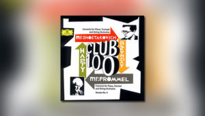 Club 100: Konzerte von Schostakowitsch und Frommel