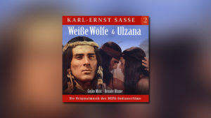 Weiße Wölfe / Ulzana (Karl-Ernst Sasse II)
