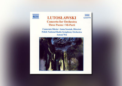 Lutosławski: Konzert für Orchester u. a.