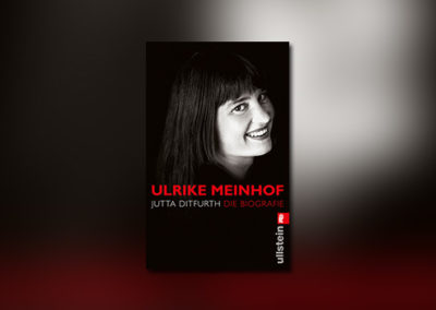 Ulrike Meinhof – Die Biografie