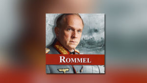 Rommel – Das Hörspiel