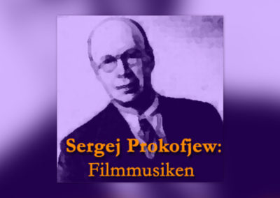 Sergej Prokofjew: Filmmusiken