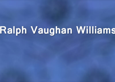 Ralph Vaughan Williams: Ein englisch-europäischer Komponist