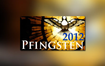 Pfingsten 2012
