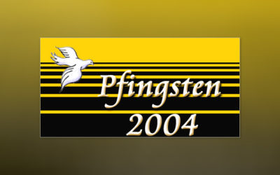 Pfingsten 2004