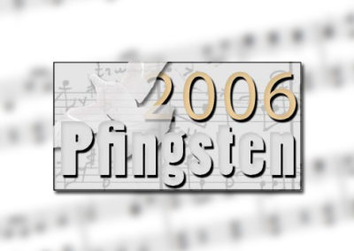 Pfingsten 2006