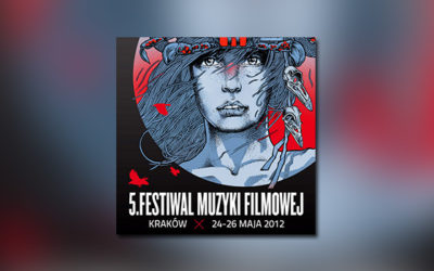 5. Filmmusik-Festival in Krakau/Polen (2012)