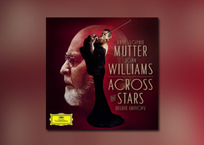 Anne-Sophie Mutter | John Williams: Across the Stars