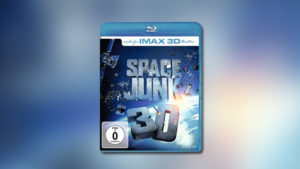 Space Junk – Schrottplatz Weltall (IMAX-3D)