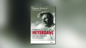 Heyerdahl – Auf dem Floß zum Forscherruhm
