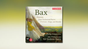 Arnold Bax: Orchestral Works