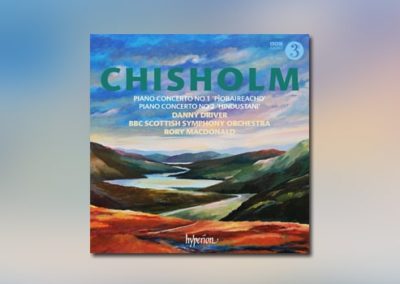 Chisholm: Piano Concerto No. 1