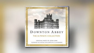 Downton Abbey auf 2 CDs