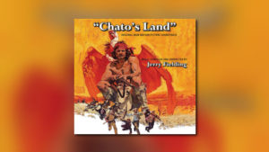 Neu von Intrada: Jerry Fieldings Chato’s Land als Re-Issue