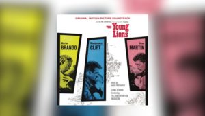 Neu von Intrada: Hugo Friedhofers The Young Lions als Doppelalbum