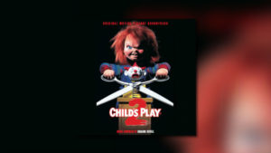 Neu von La-La Land Records: Child’s Play 2