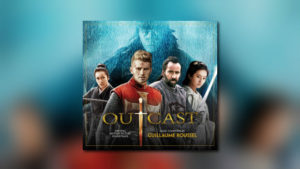 Guillaume Roussels Outcast von MovieScore Media