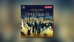 Neeme Järvi Conducts Offenbach