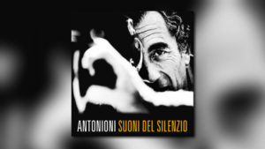 Antonioni-Boxset von Quartet