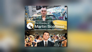 The Cinema of Martin Scorsese