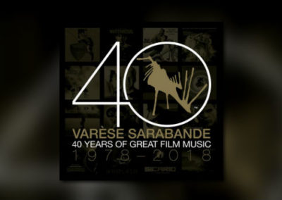 Varèse Sarabande: 40 Years of Great Film Music (1978 – 2018)