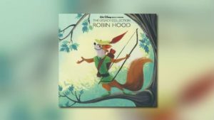Walt Disney: George Bruns‘ Robin Hood in der Legacy Collection