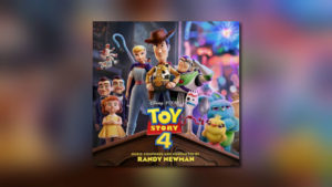 Randy Newmans Toy Story 4 im Handel erhältlich