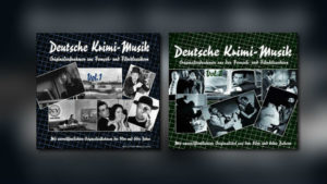 Deutsche Krimi-Musik Vol. 1 & 2