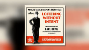 Neues Album mit Stummfilm-Kompositionen von Carl Davis