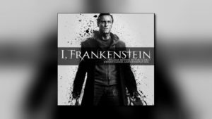 I, Frankenstein