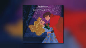 Sleeping Beauty – The Legacy Collection