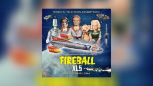 Silva im Januar: Barry Grays Fireball XL5