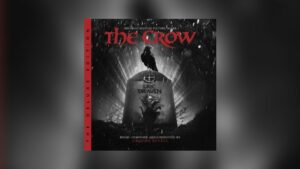 Varèse: Graeme Revells The Crow als Deluxe Edition