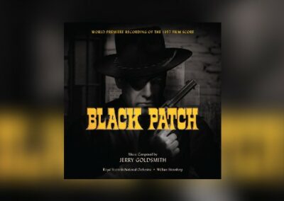 Neu von Intrada: Jerry Goldsmiths Black Patch & The Man