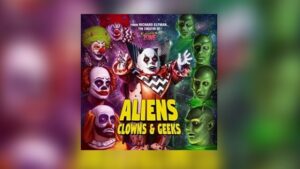 Neu von Elfmaniac Media: Aliens, Clowns & Geeks