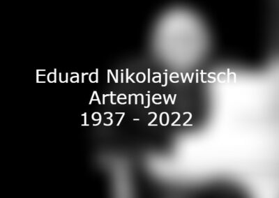 Eduard Nikolajewitsch Artemjew verstorben